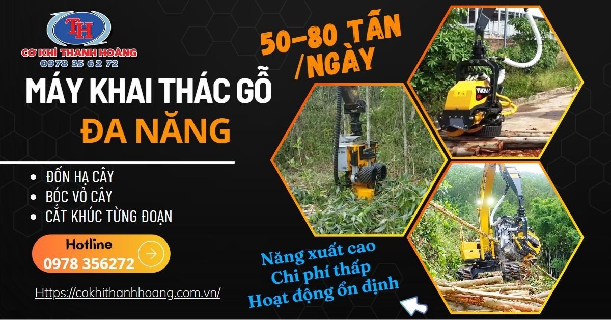 Máy bóc tách, cưa xẻ, cắt khúc khai thác gỗ  keo siêu nhanh THANH HOÀNG